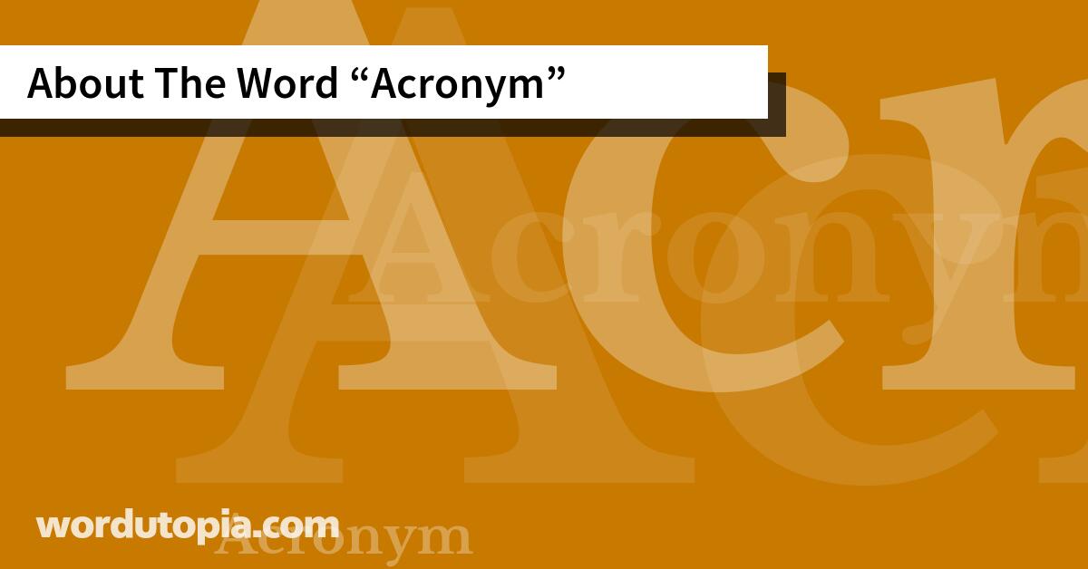 About The Word Acronym