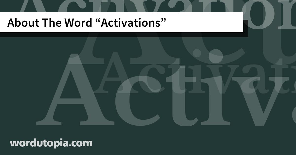 About The Word Activations