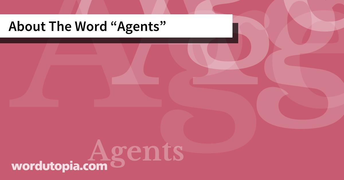 About The Word Agents