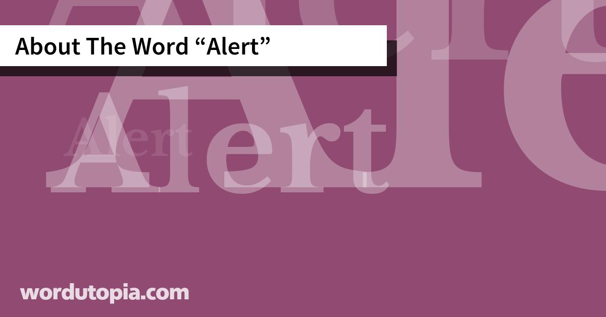 About The Word Alert