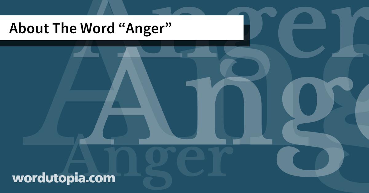 About The Word Anger