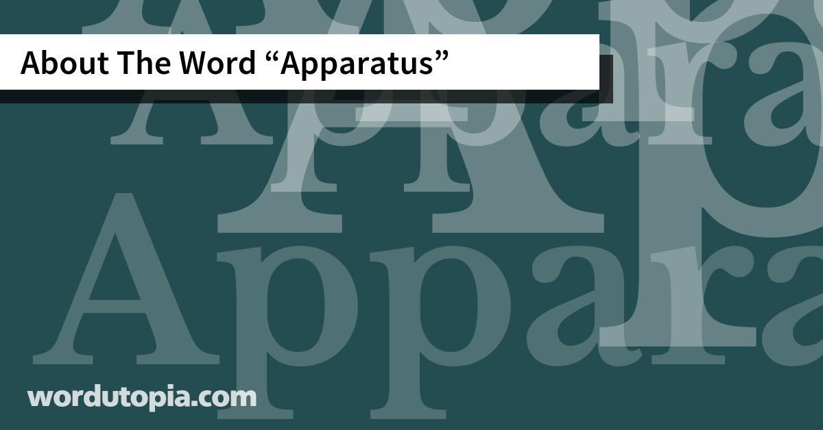 About The Word Apparatus