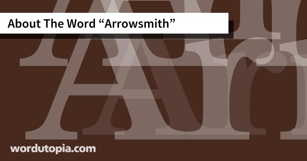 About The Word Arrowsmith