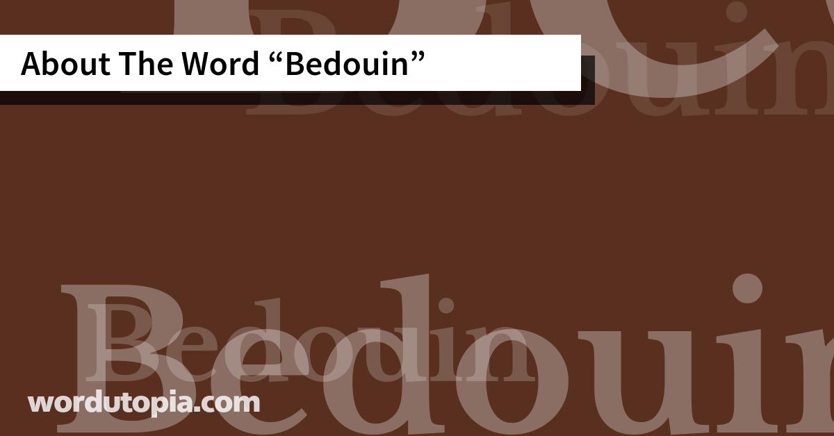 About The Word Bedouin