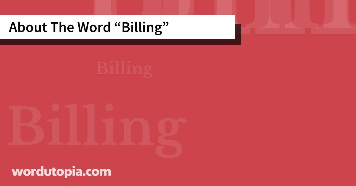 About The Word Billing
