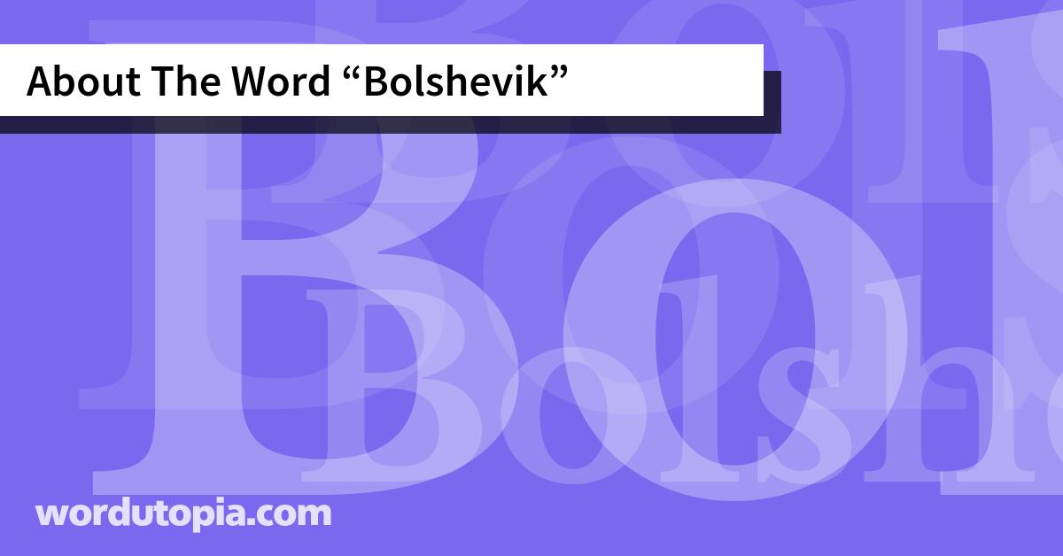 About The Word Bolshevik