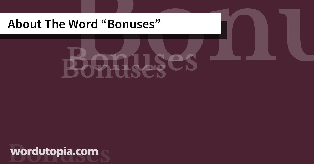 About The Word Bonuses