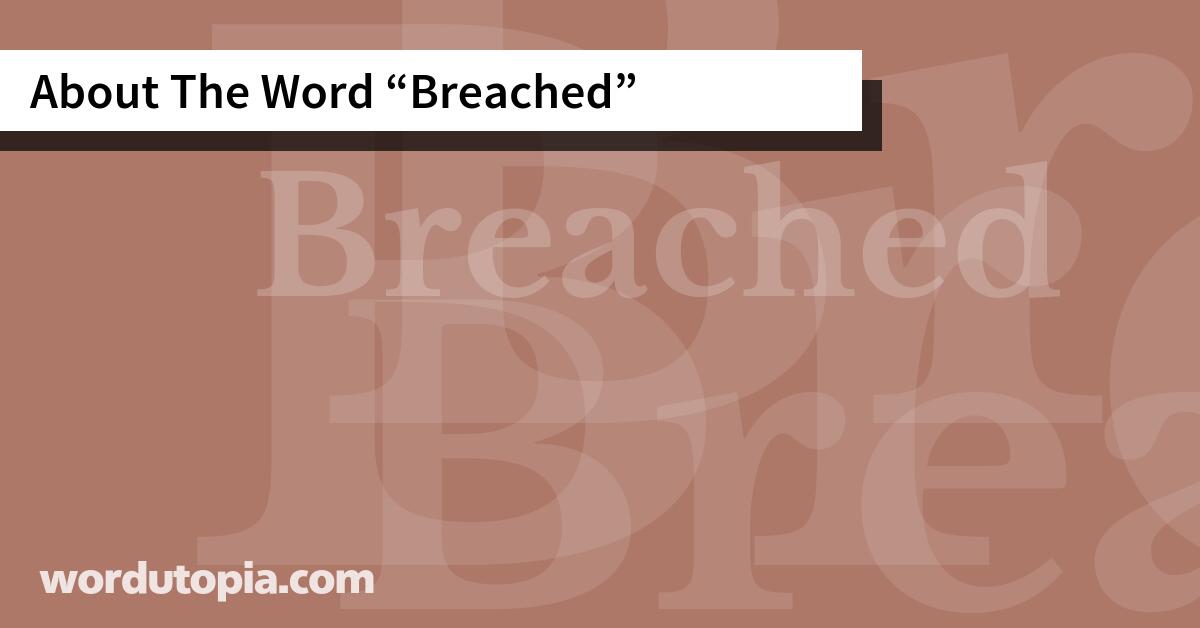 About The Word Breached