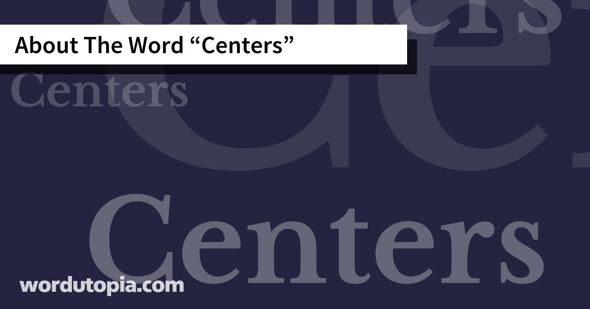 About The Word Centers