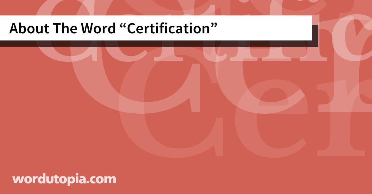 About The Word Certification