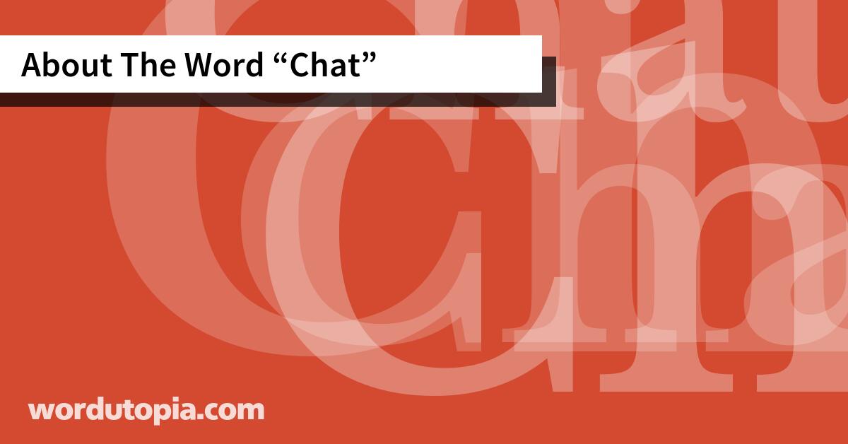 About The Word Chat