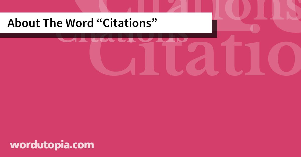 About The Word Citations
