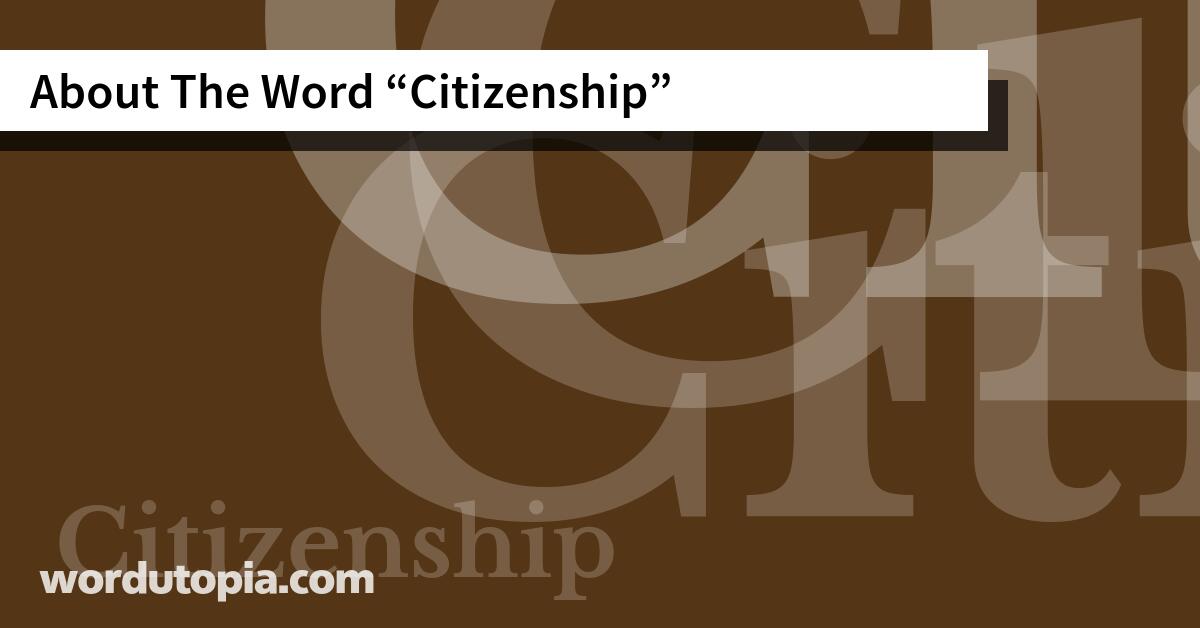 About The Word Citizenship