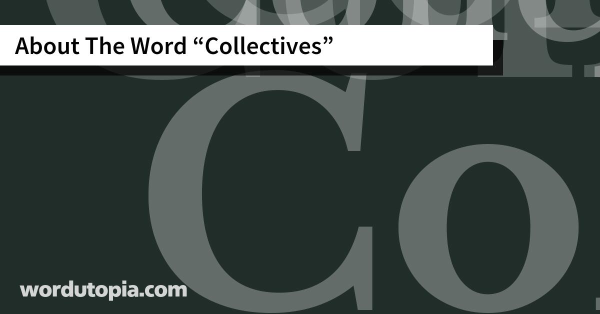 About The Word Collectives