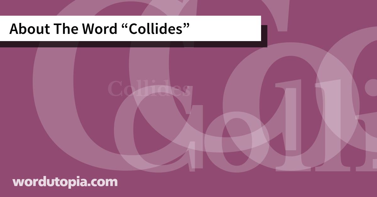 About The Word Collides