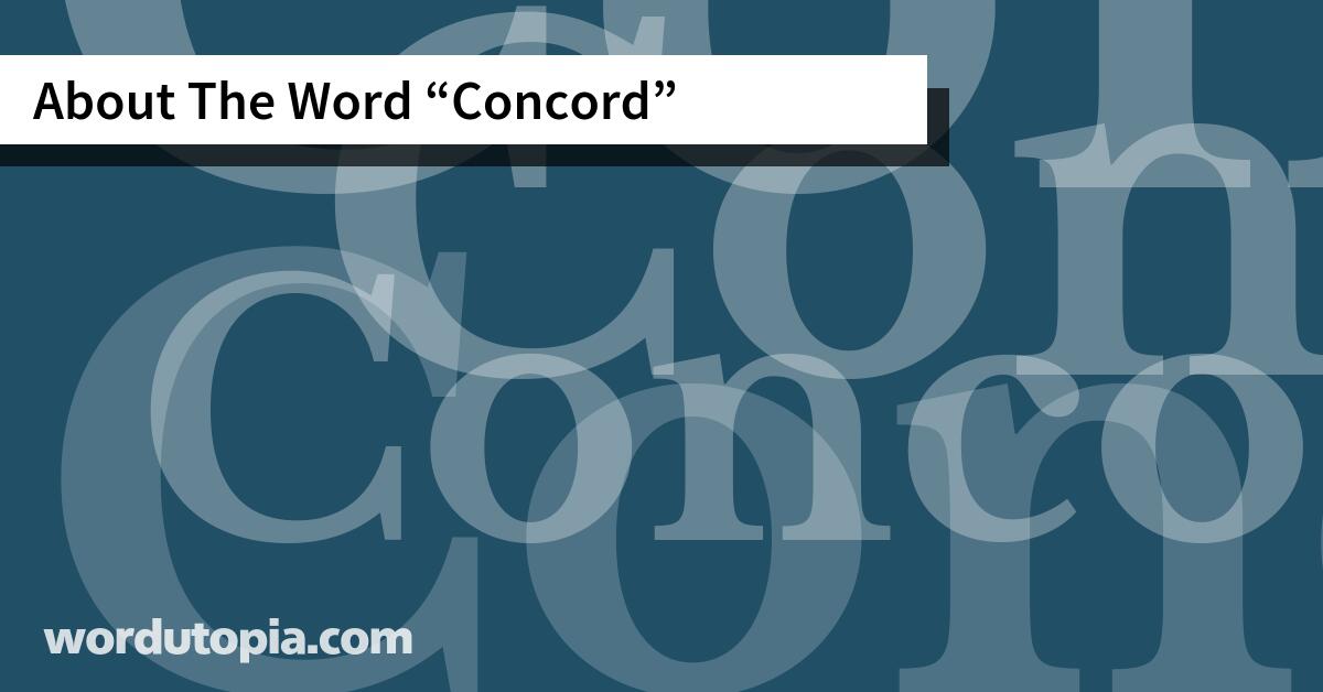 About The Word Concord