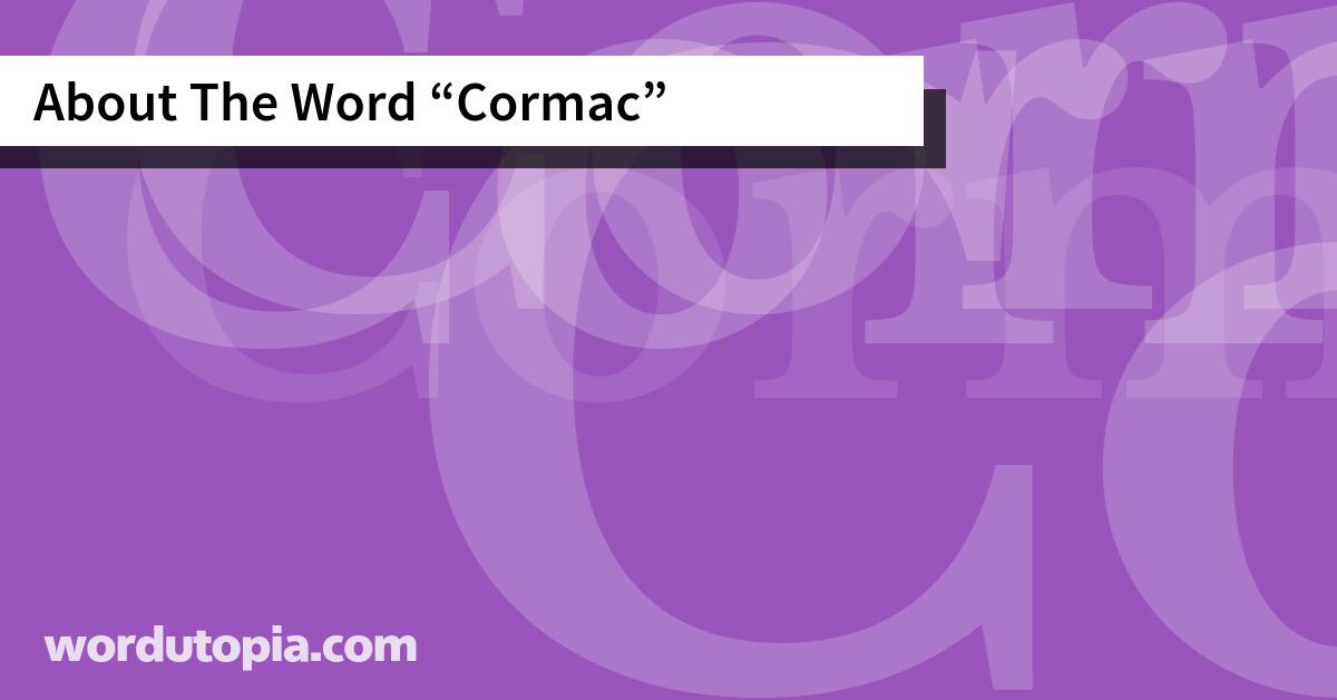 About The Word Cormac