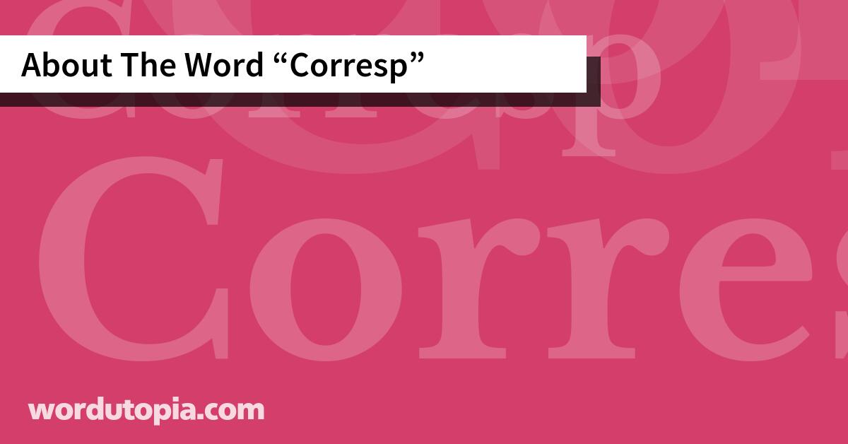 About The Word Corresp