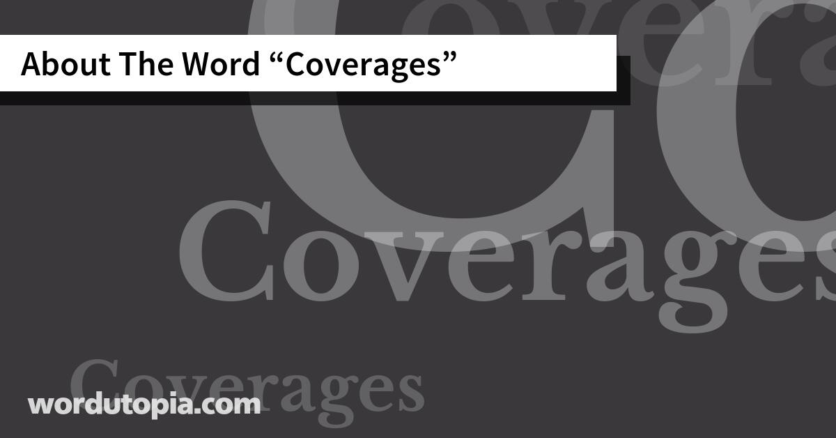 About The Word Coverages