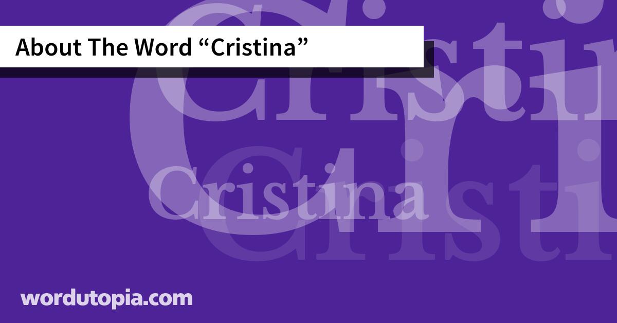 About The Word Cristina