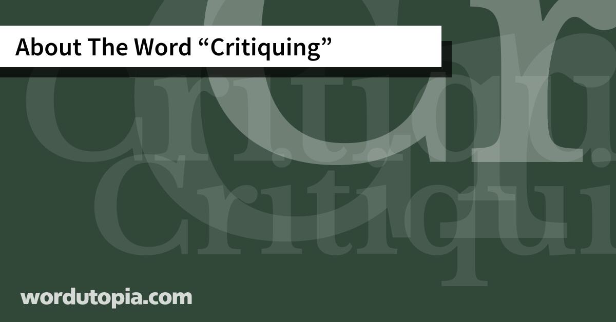 About The Word Critiquing