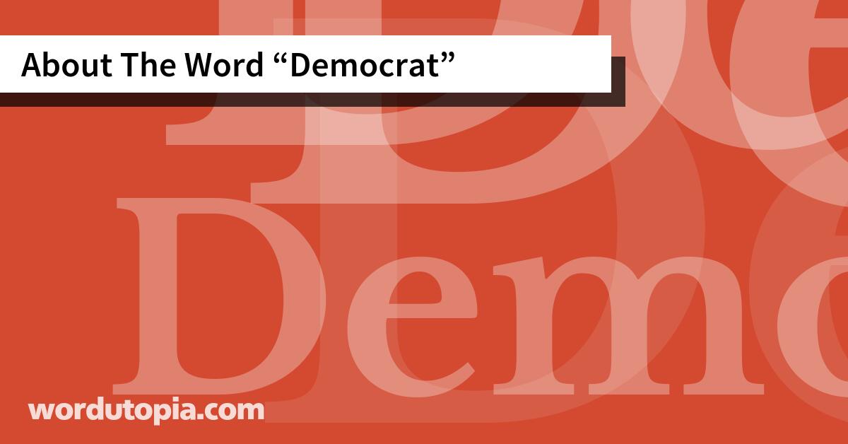 About The Word Democrat
