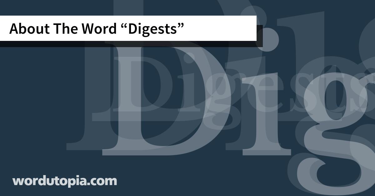 About The Word Digests