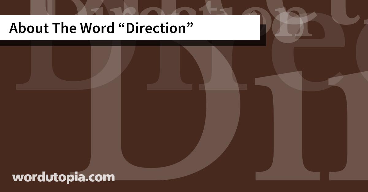 About The Word Direction