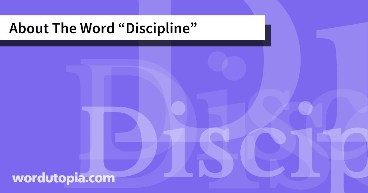 About The Word Discipline