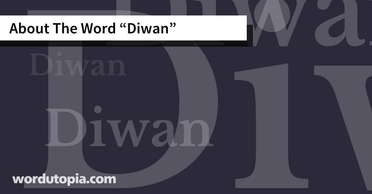 About The Word Diwan