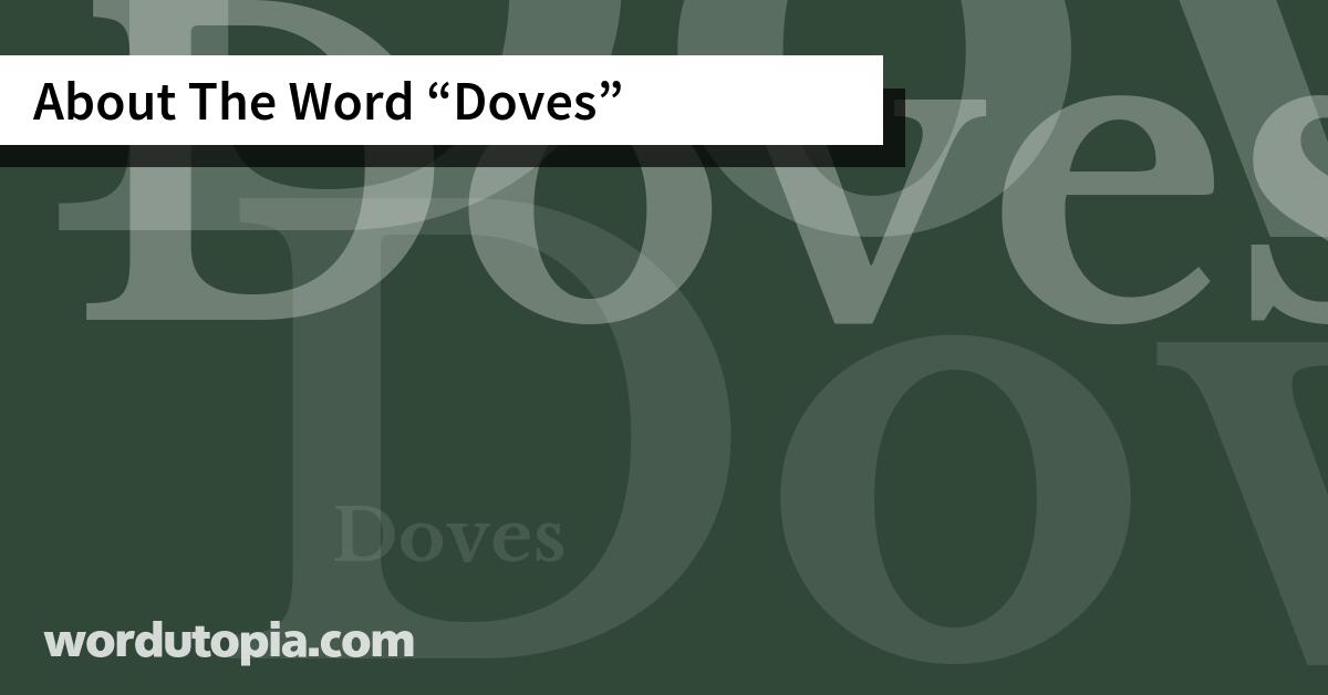 About The Word Doves
