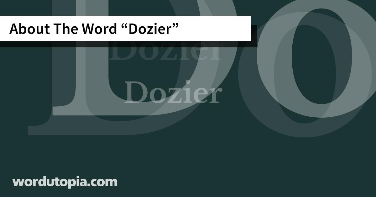 About The Word Dozier