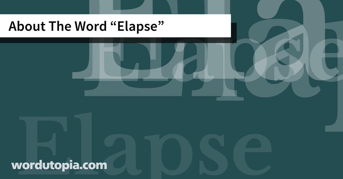 About The Word Elapse