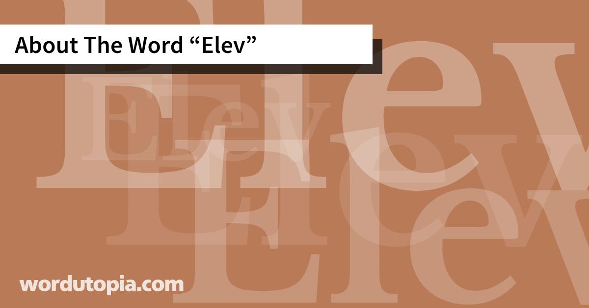 About The Word Elev