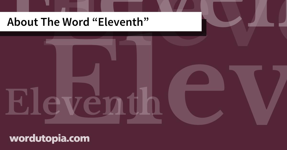 About The Word Eleventh