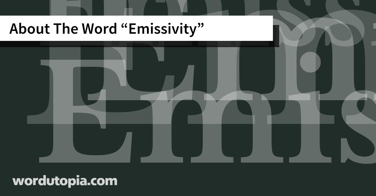 About The Word Emissivity
