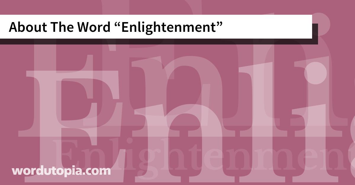 About The Word Enlightenment