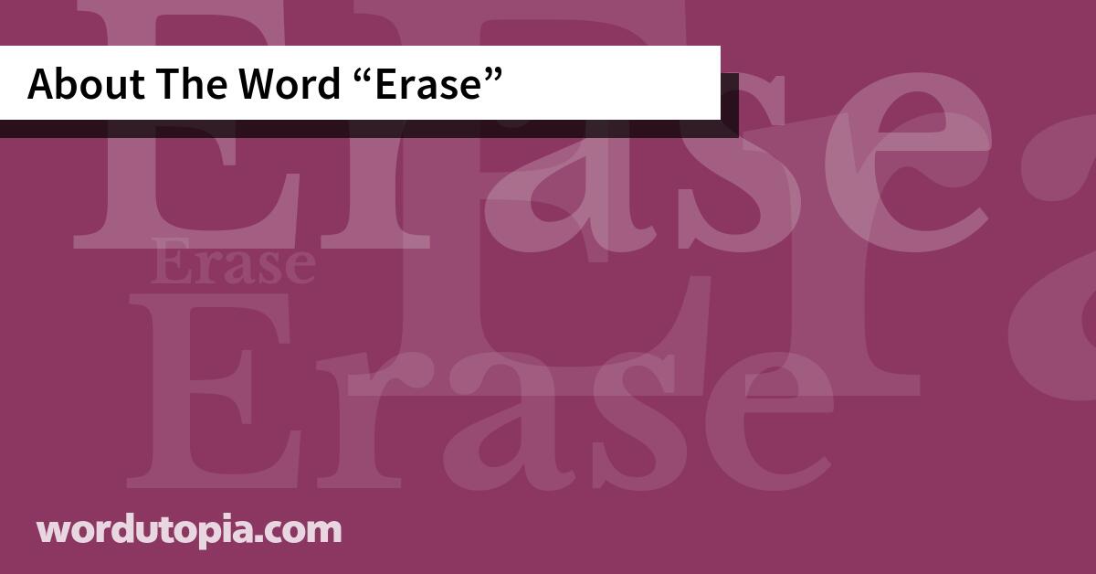 About The Word Erase