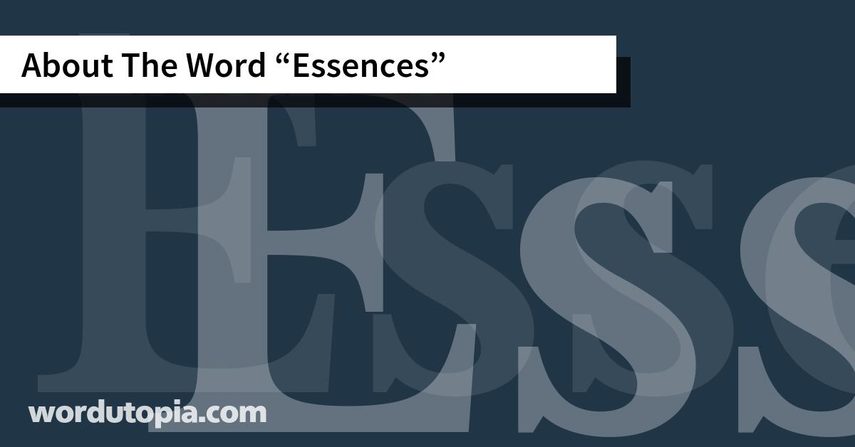 About The Word Essences