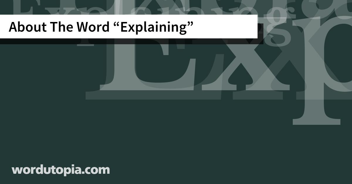 About The Word Explaining