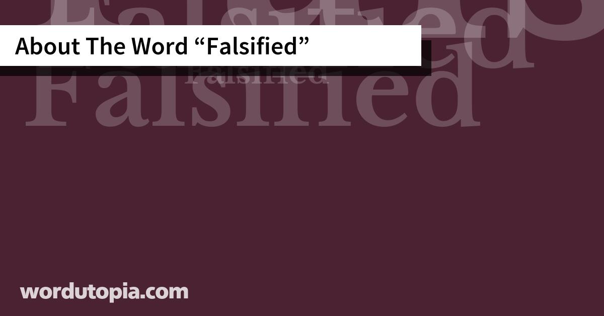 About The Word Falsified