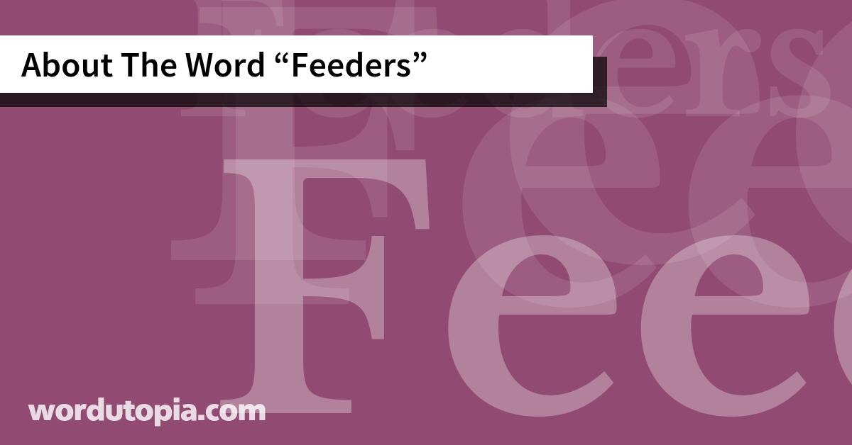 About The Word Feeders