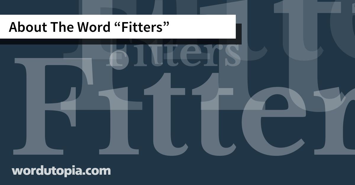 About The Word Fitters