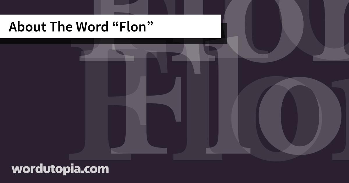 About The Word Flon