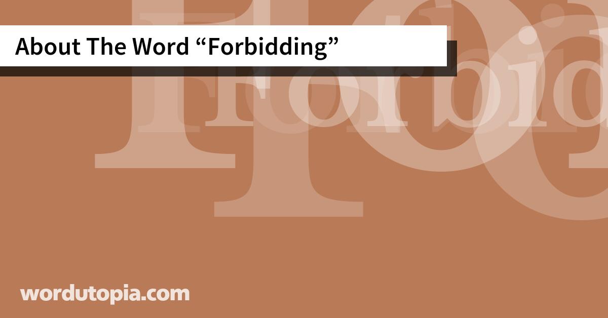 About The Word Forbidding