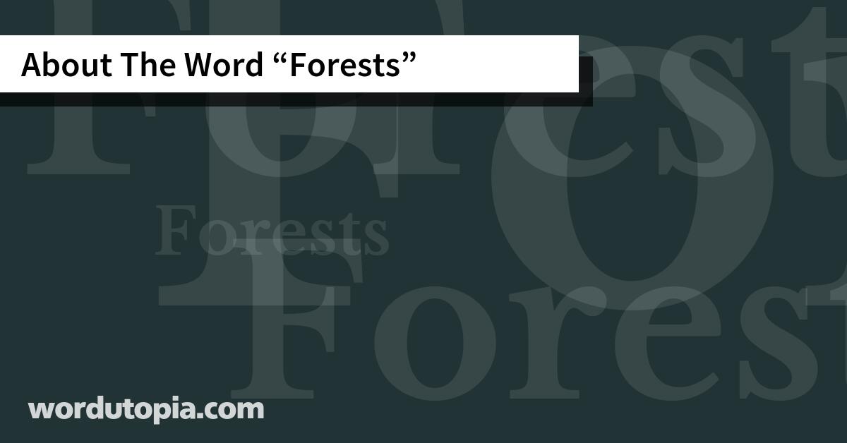About The Word Forests