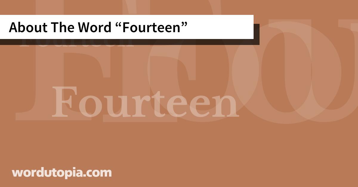 About The Word Fourteen