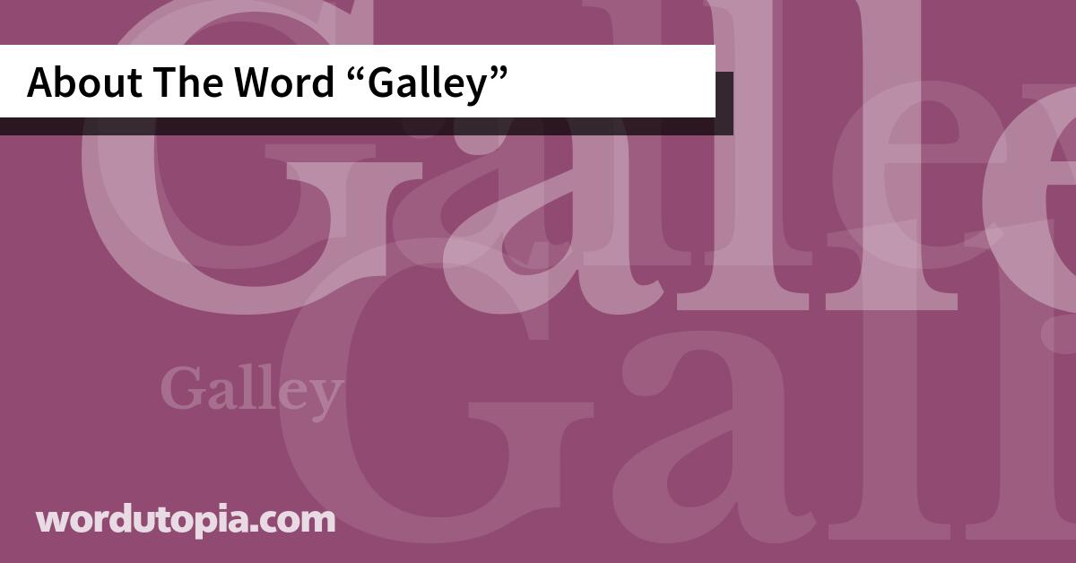 About The Word Galley