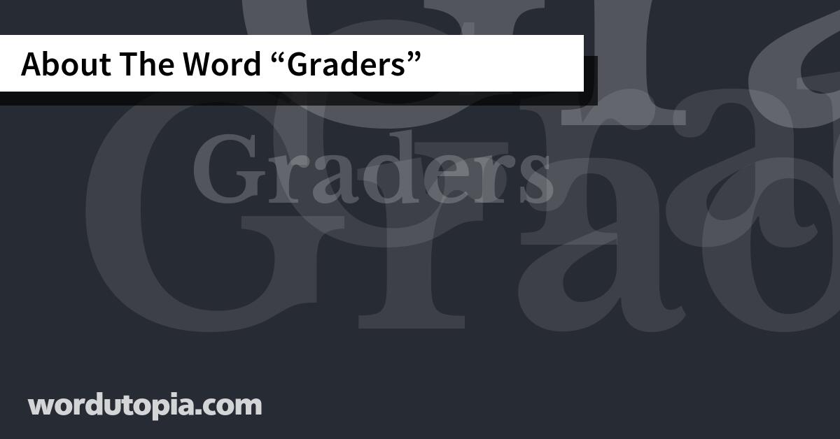 About The Word Graders