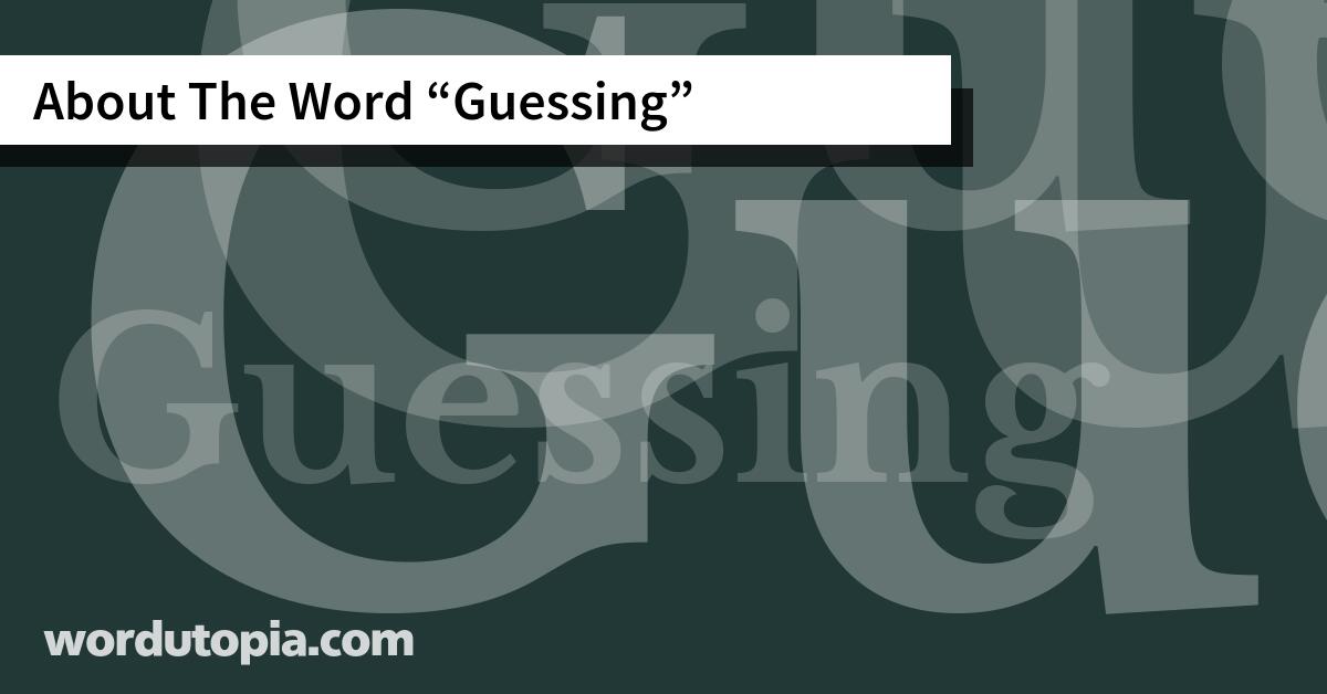 About The Word Guessing